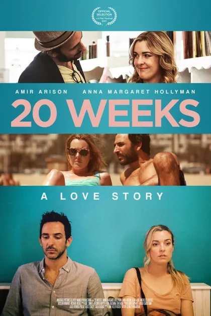 Фильм 20 Weeks (2017)