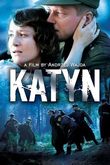 Фильм Катынь (2007)