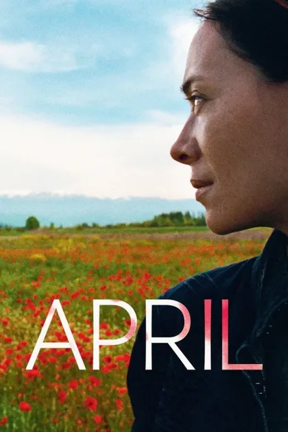 Фильм Апрель (2024)