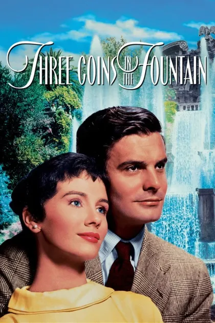 Фильм Три монеты в фонтане (1954)
