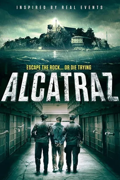 Фильм Алькатрас (2018)