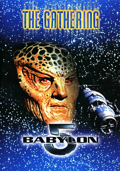 Фильм Вавилон 5: Сбор (1993)