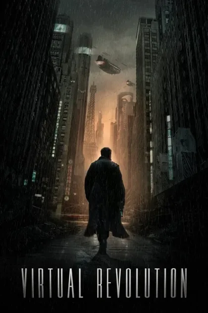 Фильм Виртуальная революция (2016)