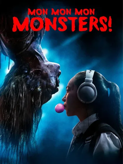 Фильм Мон мон мон монстры! (2017)