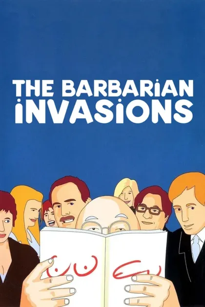 Фильм Нашествие варваров (2003)