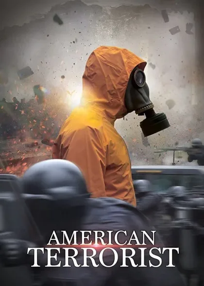 Фильм Американский террорист (2020)
