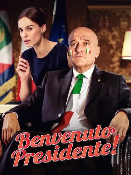 Фильм Добро пожаловать, президент! (2013)