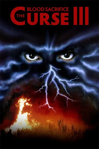 Фильм Проклятие 3: Кровавое жертвоприношение (1991)