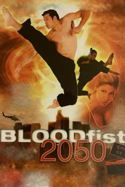 Фильм Кровавый кулак - год 2050 (2005)
