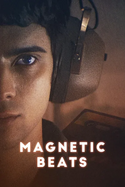 Фильм Магнетизм (2021)