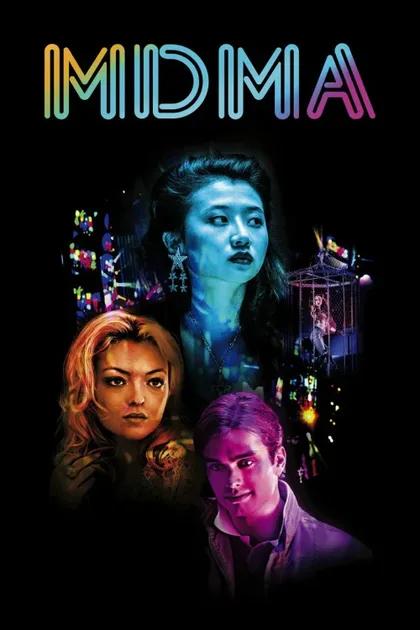 Фильм MDMA (2017)