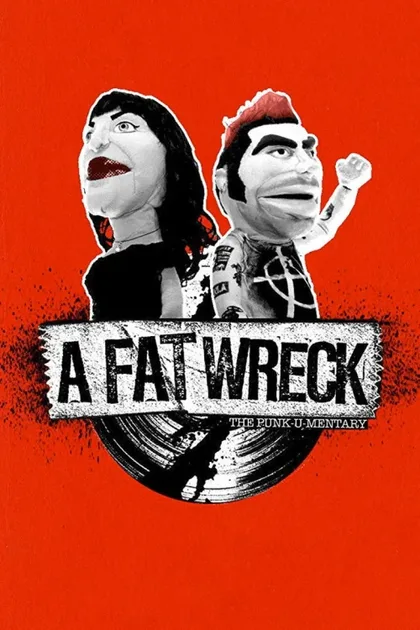 Фильм A Fat Wreck (2016)