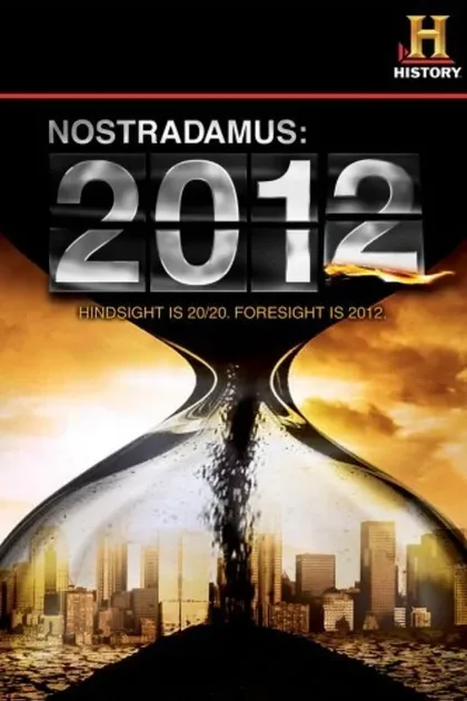 Фильм Нострадамус: 2012 (2009)