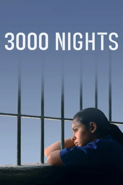 Фильм 3000 ночей (2015)
