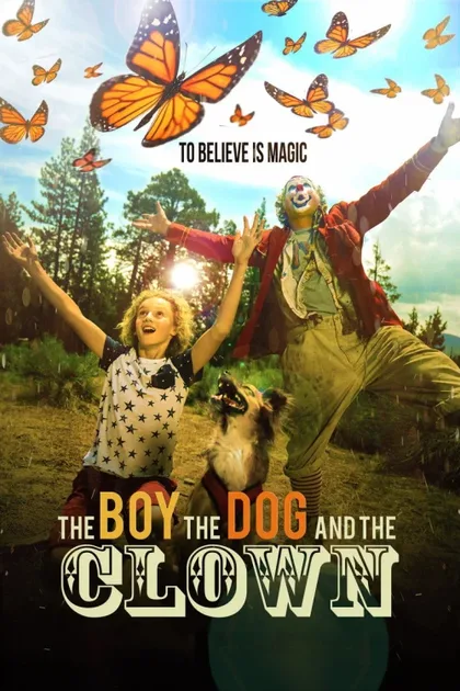 Фильм Мальчик, собака и клоун (2019)