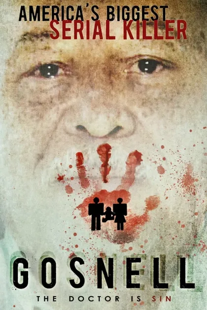 Фильм Госнелл: Суд над серийным убийцей (2018)