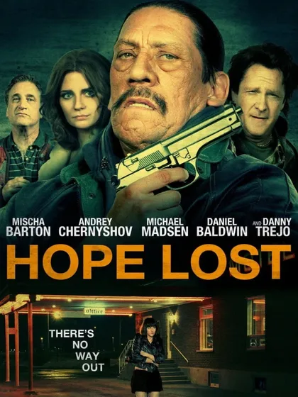 Фильм Потеря надежды (2015)