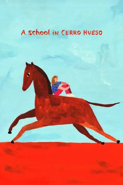 Фильм Школа в Сьерра-Уэсо (2021)
