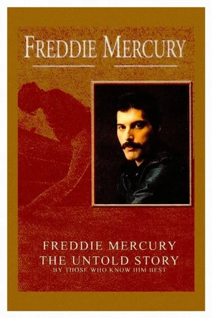 Фильм Фредди Меркьюри, нерассказанная история (2000)