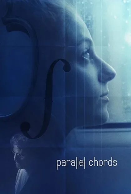 Фильм Параллельные аккорды (2018)