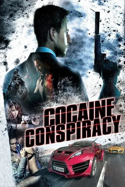 Фильм Кокаиновый заговор (2016)