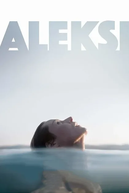 Фильм Алекси (2018)