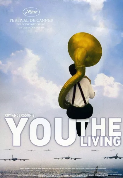 Фильм Ты, живущий (2007)