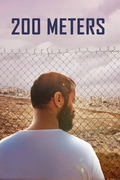 Фильм 200 метров (2020)