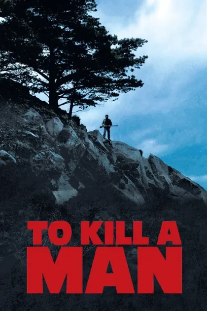 Фильм Убить человека (2014)