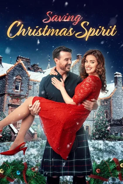 Фильм Спасая дух Рождества (2022)