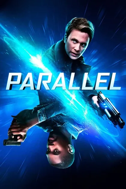 Фильм Параллель (2018)