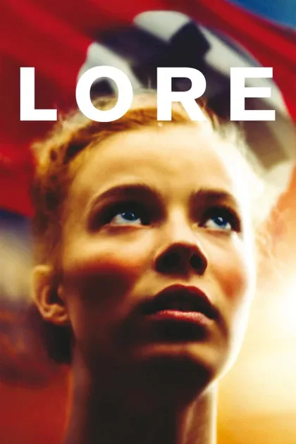 Фильм Лоре (2012)