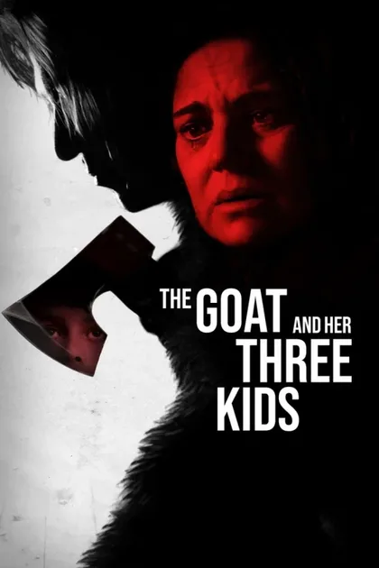 Фильм Коза и трое козлят (2022)