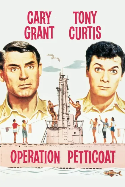 Фильм Операция «Нижняя юбка» (1959)