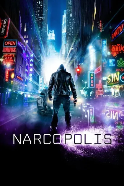 Фильм Наркополис (2015)