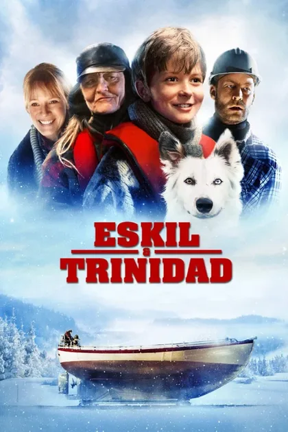 Фильм Эскиль и Тринидад (2013)
