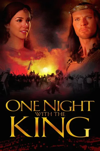 Фильм Одна ночь с королем (2006)