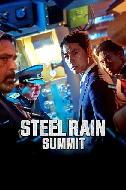 Фильм Стальной дождь 2: Саммит (2020)