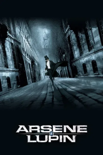 Фильм Арсен Люпен (2004)