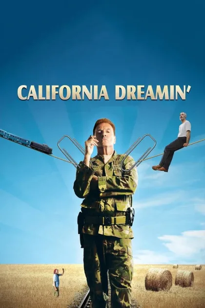 Фильм Мечты о Калифорнии (2007)