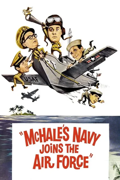 Фильм Флот МакХейла присоединяется к Военно-воздушным силам (1965)