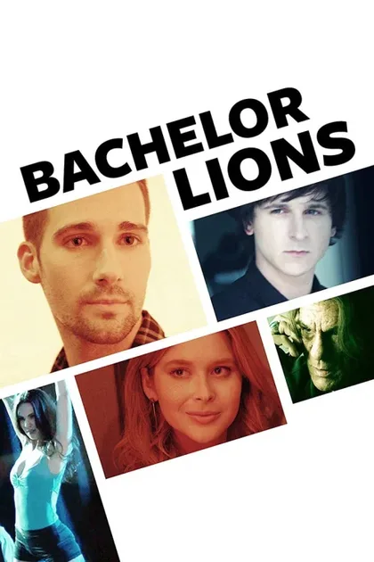 Фильм Bachelor Lions (2018)