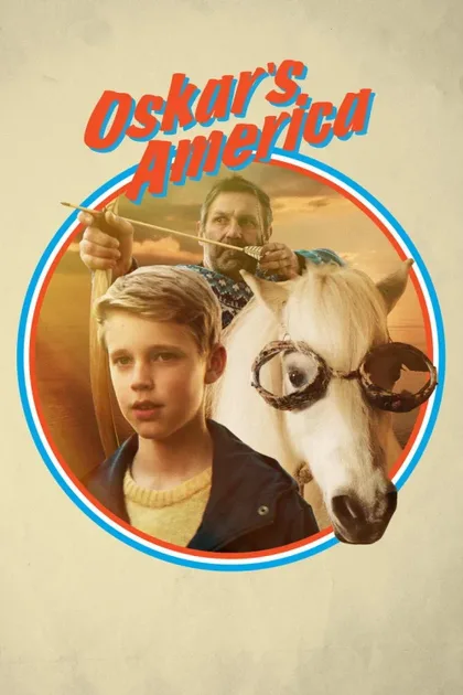 Фильм Oskars Amerika (2017)