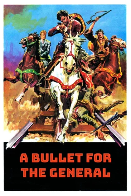 Фильм Пуля для генерала (1967)