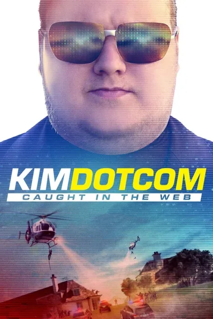 Фильм Ким Дотком: Пойманный в Сеть (2017)