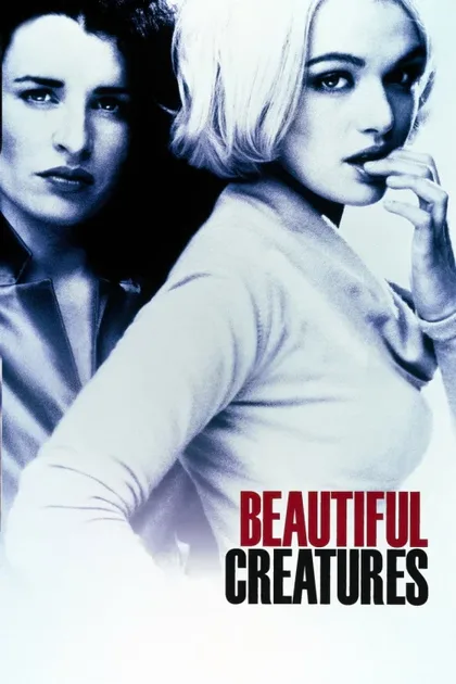 Фильм Красивые существа (2000)