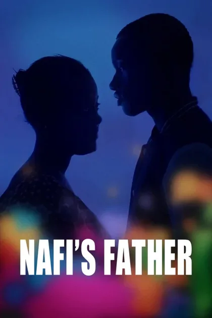 Фильм Отец Нафи (2019)