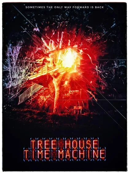 Фильм Машина времени на дереве (2017)