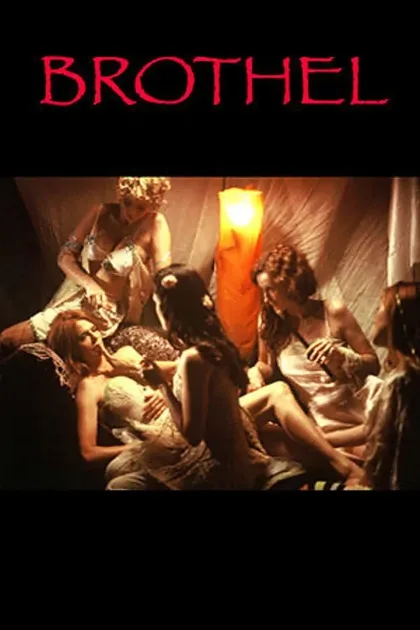 Фильм Бордель (2008)