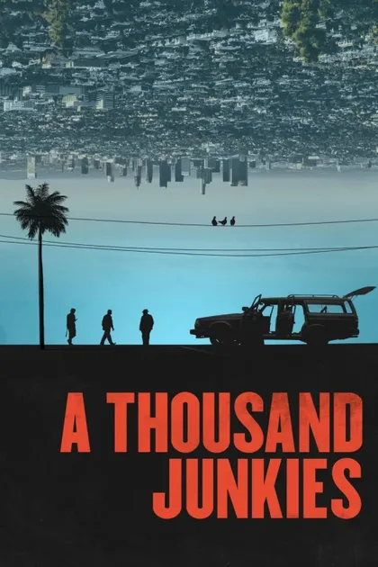 Фильм Тысяча торчков (2017)